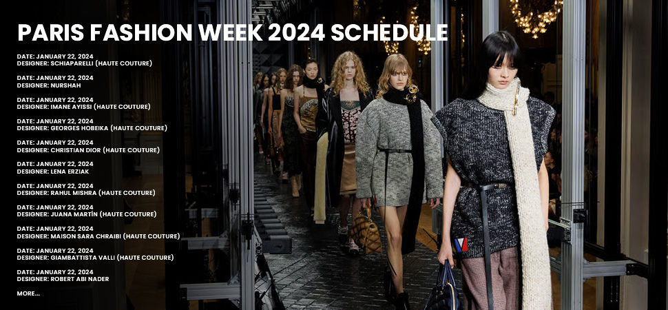 Here’s All About Paris Fashion Week And Shows Schedule 2024